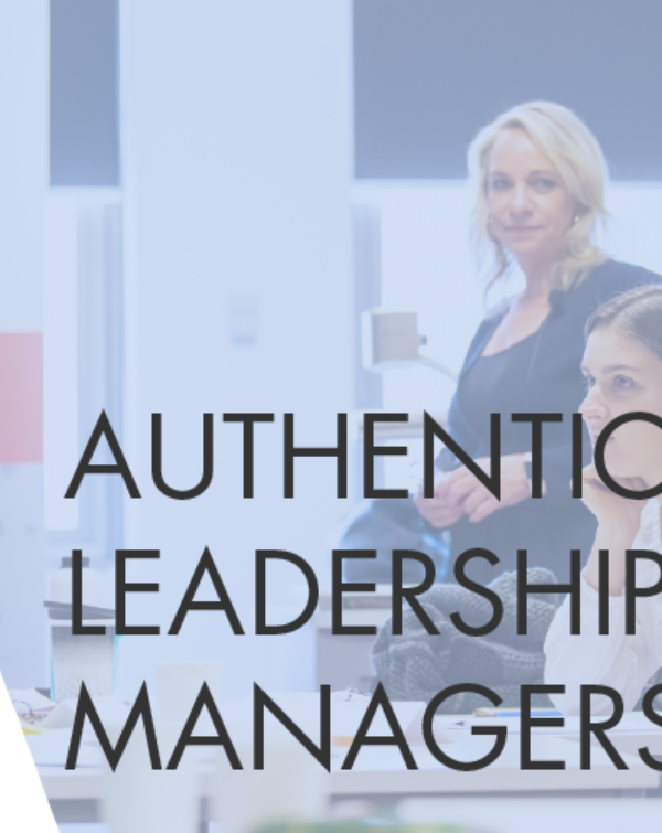 Authentic Leadership Skills for Managers in the public sector